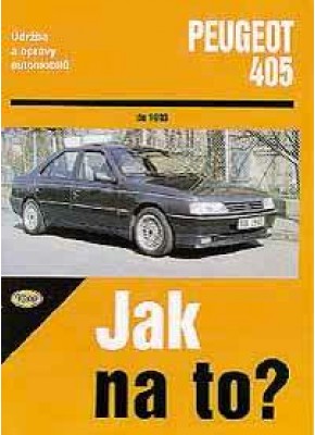 PEUGEOT 405 • do 1993 • Jak na to? č. 21