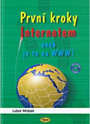 První kroky Internetem aneb Je to na WWW! • DOPRODEJ