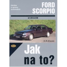 FORD SCORPIO • 4/85 - 6/98 • Jak na to? č. 15