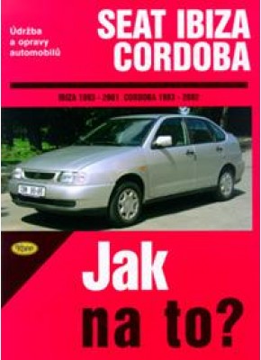 SEAT IBIZA/CORDOBA • od 1993 • Jak na to? č. 41 • SLEVA •