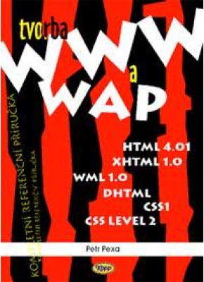 Tvorba WWW a WAP • DOPRODEJ •