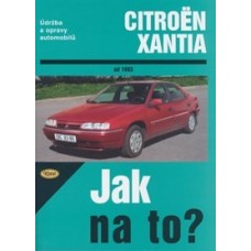 CITROËN XANTIA  • od 1993 • Jak na to? č. 73